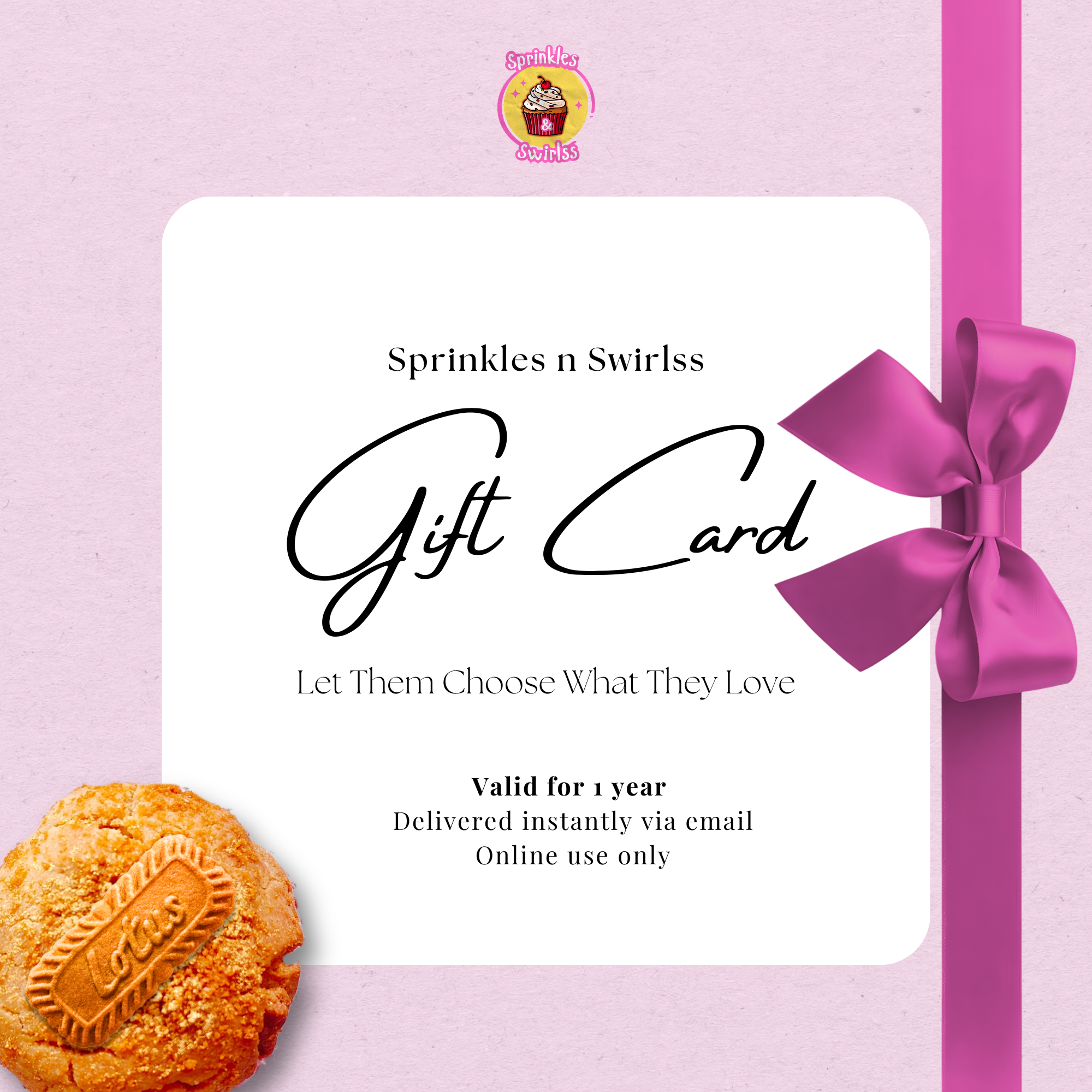 Sprinkles n Swirlss Digital Gift Card - Sprinklesnswirlss
